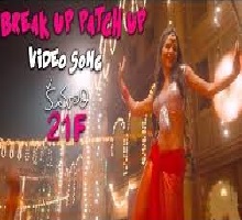 Breakup Patch up Song telugu
