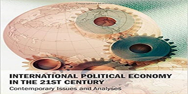 THE CONTEMPORARY INTERNATIONAL POLITICAL ECONOMY: AN OVERVIEW