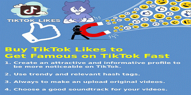 Why Should You Buy Tiktok Likes To Get Famous On Tiktok?