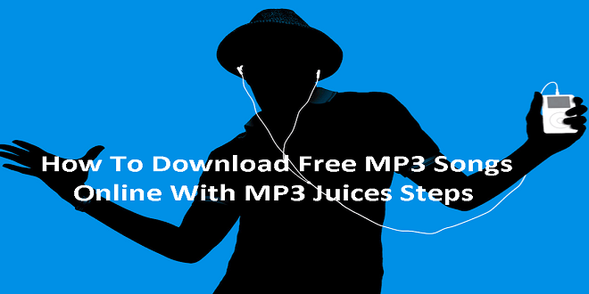 How to Download Free with Mp3Juices?